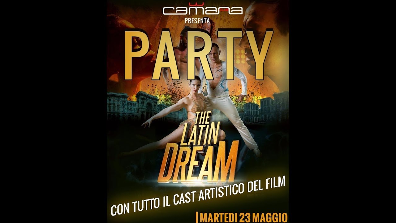 The latin dream - Camana Party