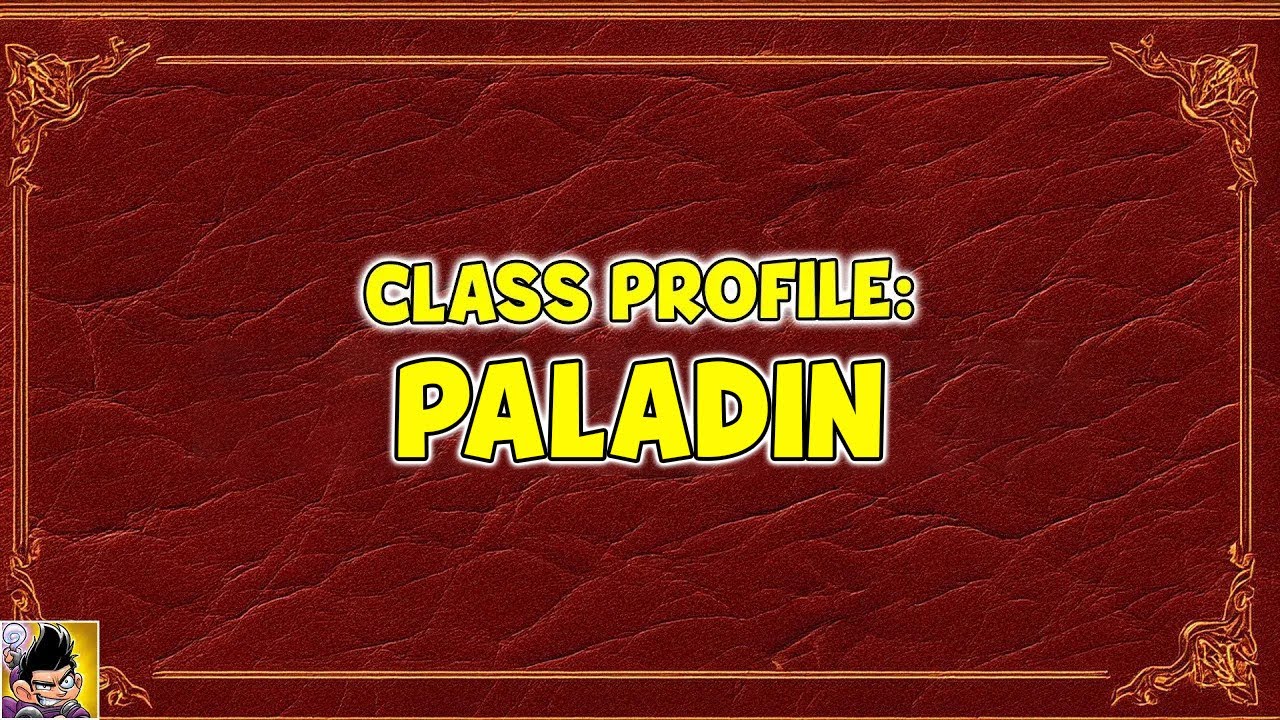 Class Profile: Paladin | Shakes & Fidget