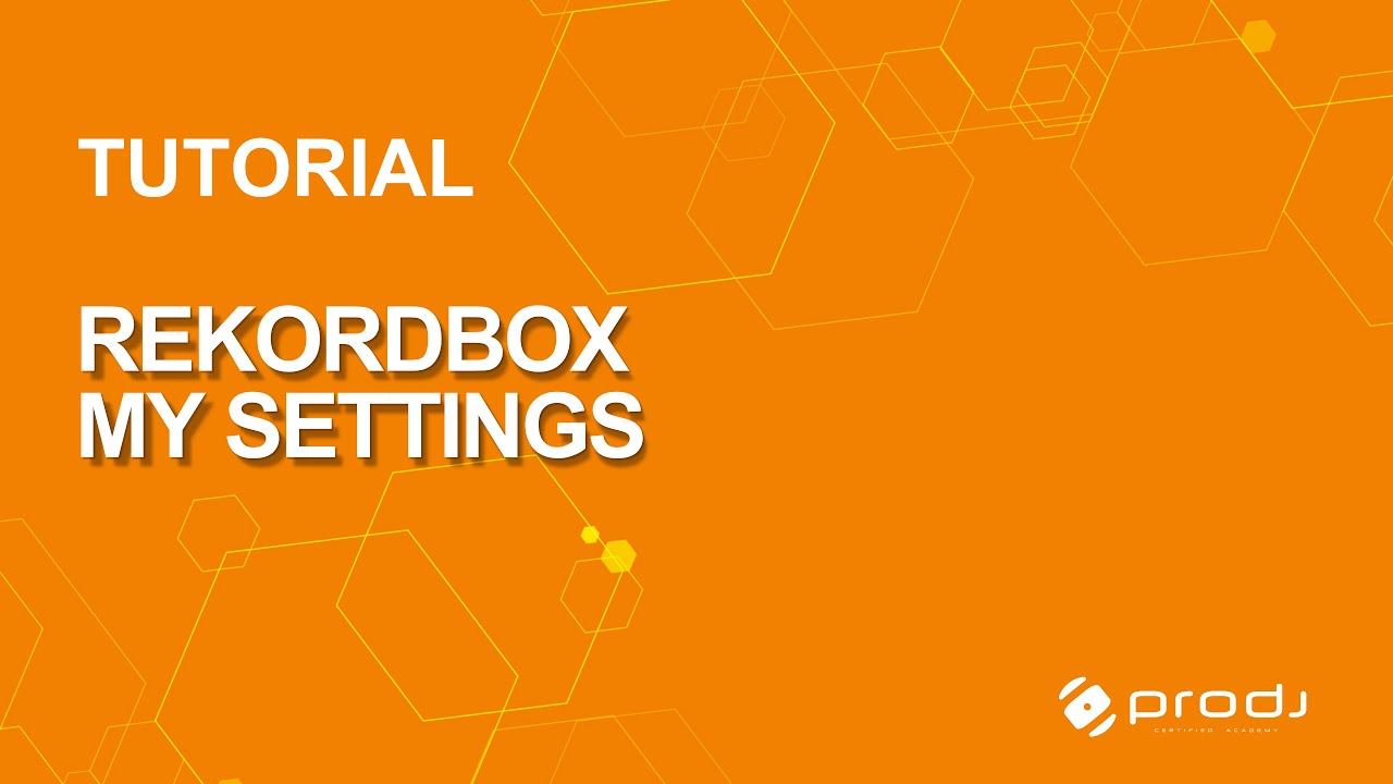 DJ Tutorial - Rekordbox My Settings
