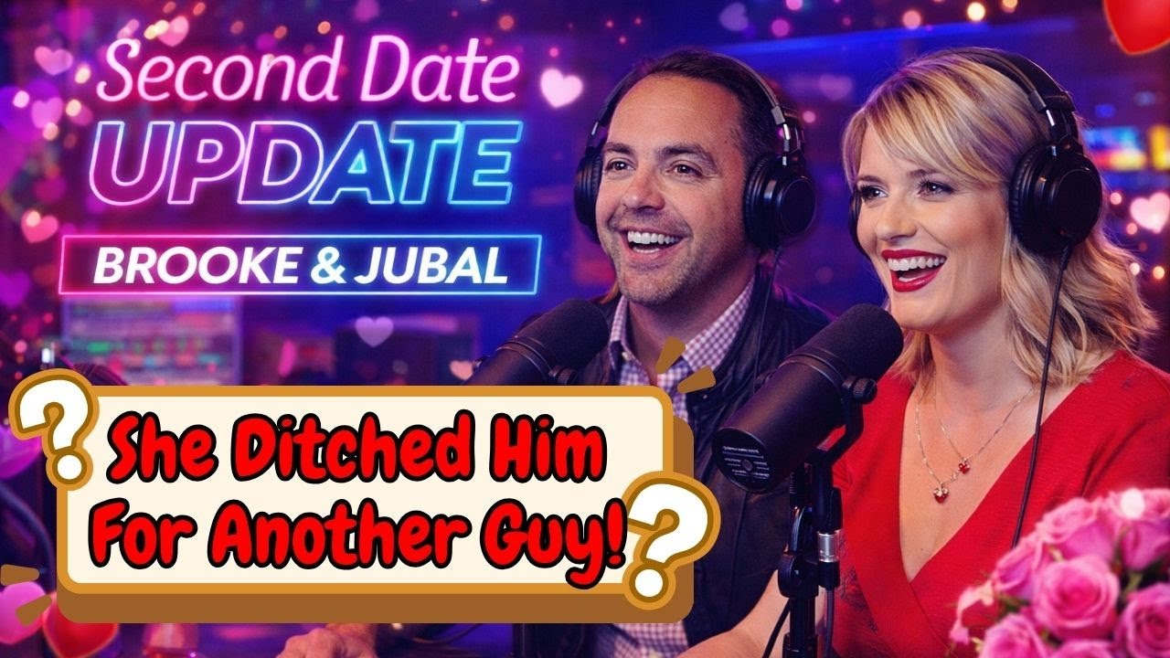 Second Date Update - Brooke and Jubal's: She Ghosted Him for Another Date, Here’s Why!