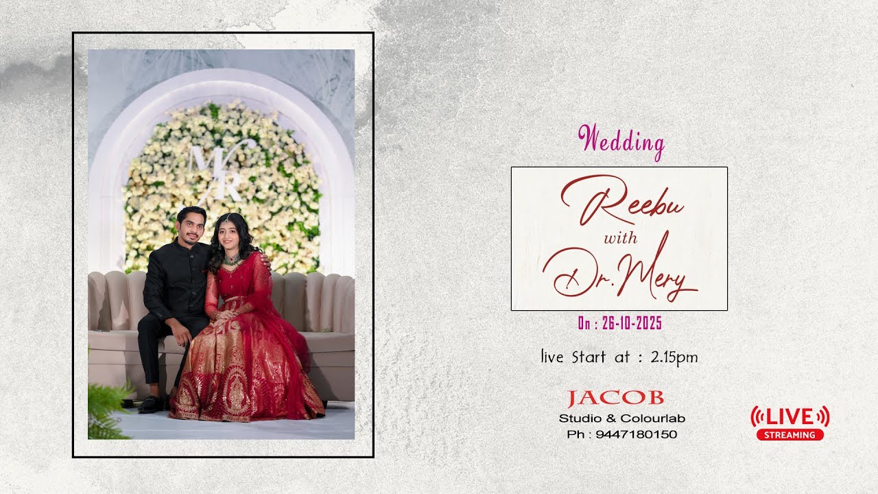 Wedding Ceremony of Reebu & Dr.Mery