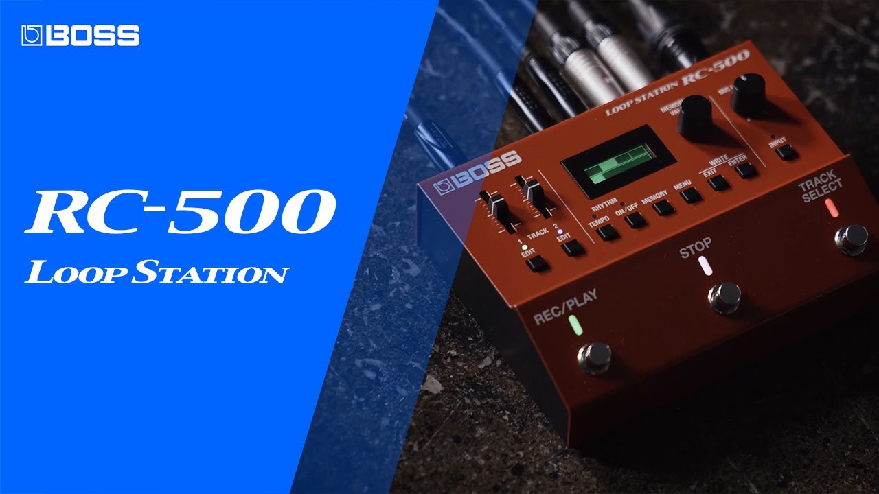 BOSS RC-500 Loop Station — наша новая флагманская двухдорожечная педаль-лупер