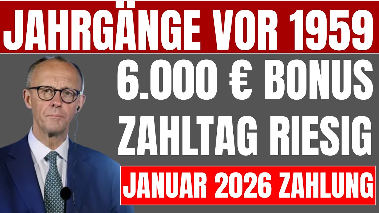 Januar 2026: Rentner, geboren vor 1959, erhalten bis zu 6.000 &euro; Bonus! | Grundrente Nachzahlung!