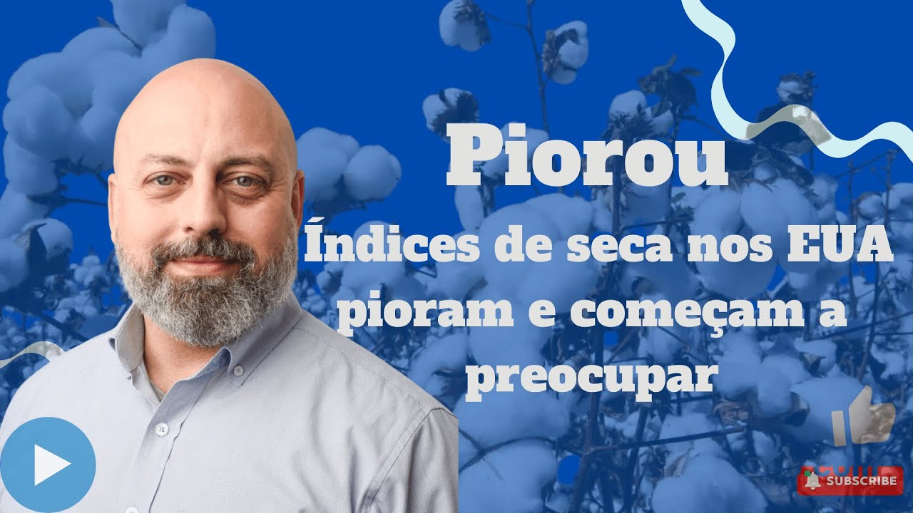 Algodao -  Piora no Clima dos EUA Pode Ajudar Precos