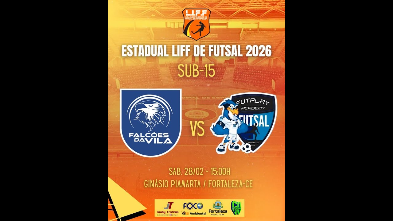 Falcões da Vila x Futplay /Estadual Liff/Sub - 15