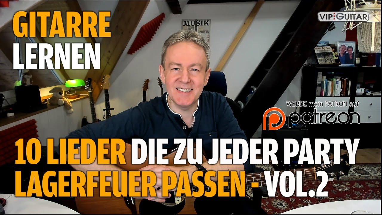 „10 Lieder die zu jeder Party/Zusammenkunft/Lagerfeuer passen“ VOL.2