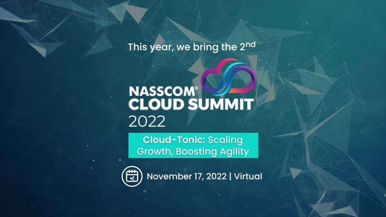 NASSCOM Cloud Summit 2022 Teaser