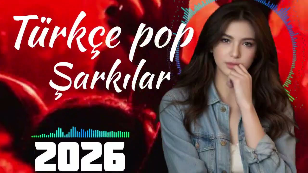 Türkçe Pop Müzik 2026 🔥 En Hit Şarkılar | Haftanın Trend Türkçe Pop Listesi | En Yeni Müzikler 2026