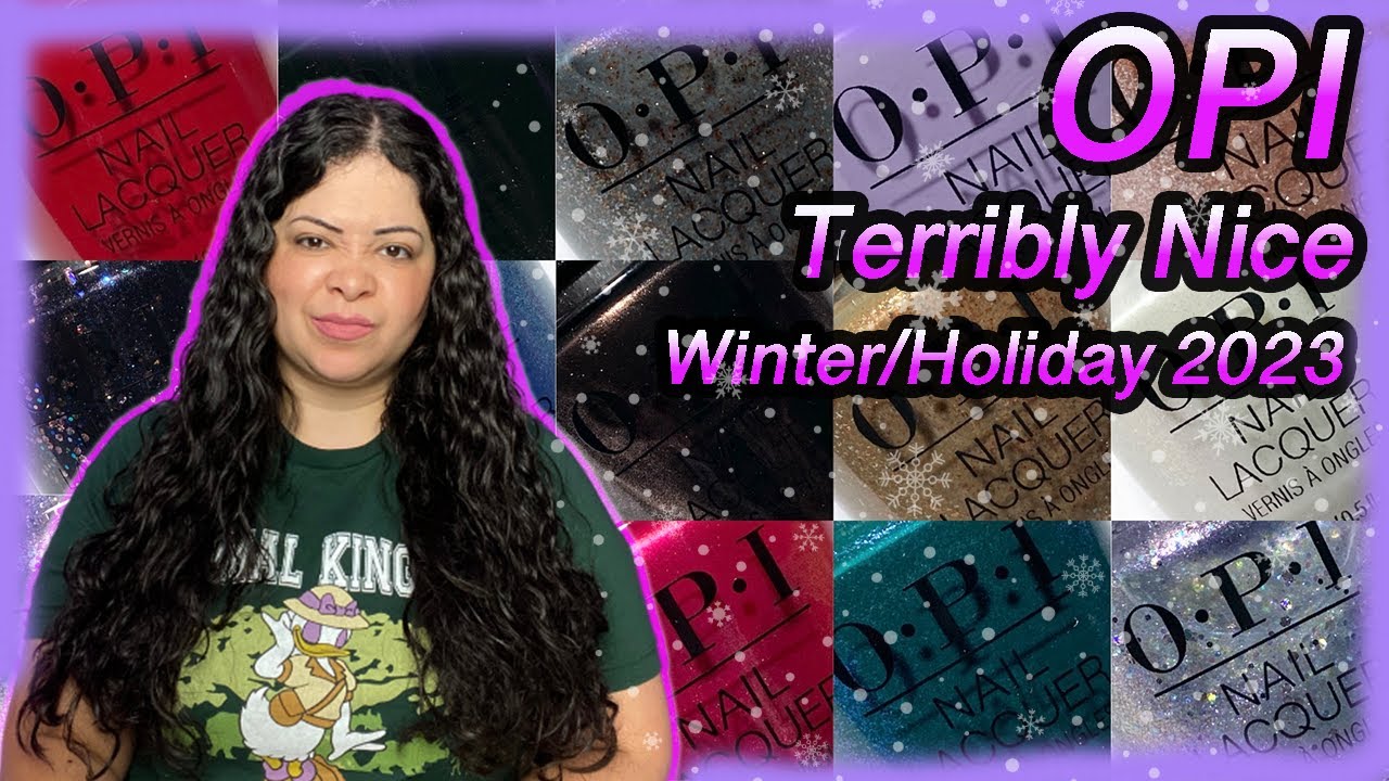 OPI Terribly Nice Winter/Holiday 2023 Collection - Janixa - Nail Lacquer Therapy