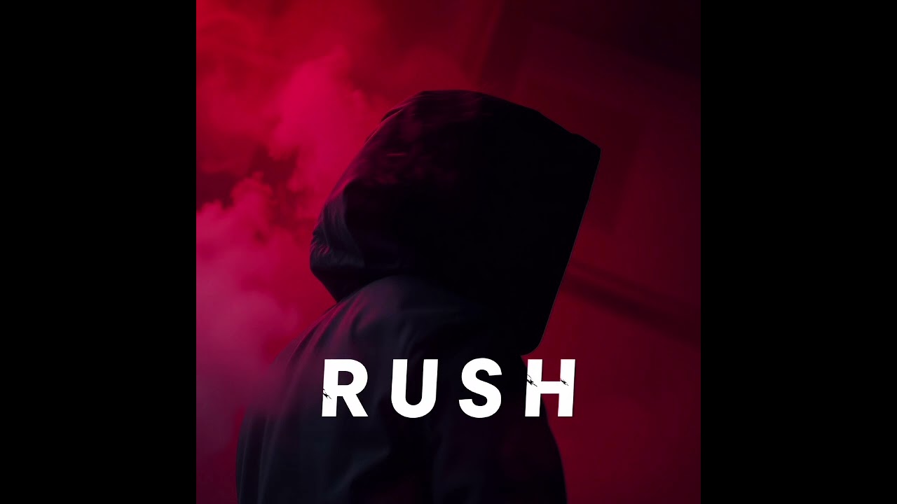 RUSH
