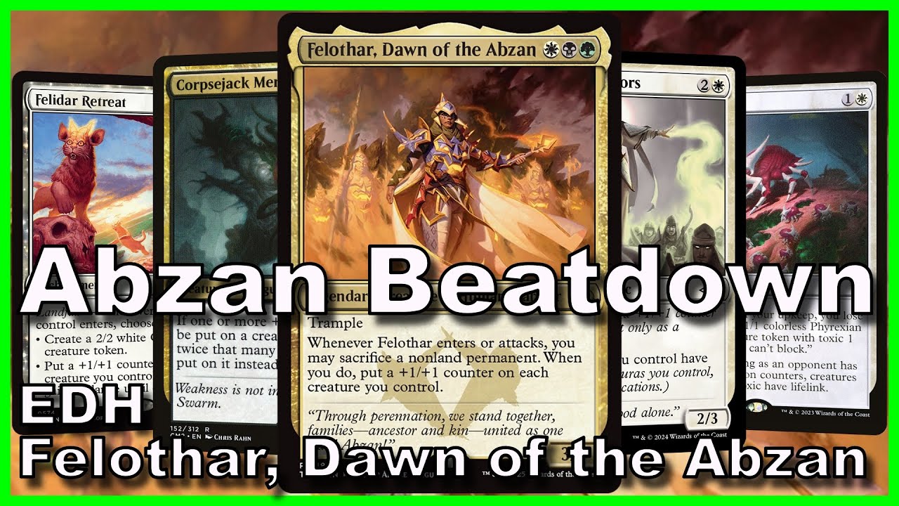 Felothar, Dawn of the Abzan EDH Deck Tech | Magic the Gathering