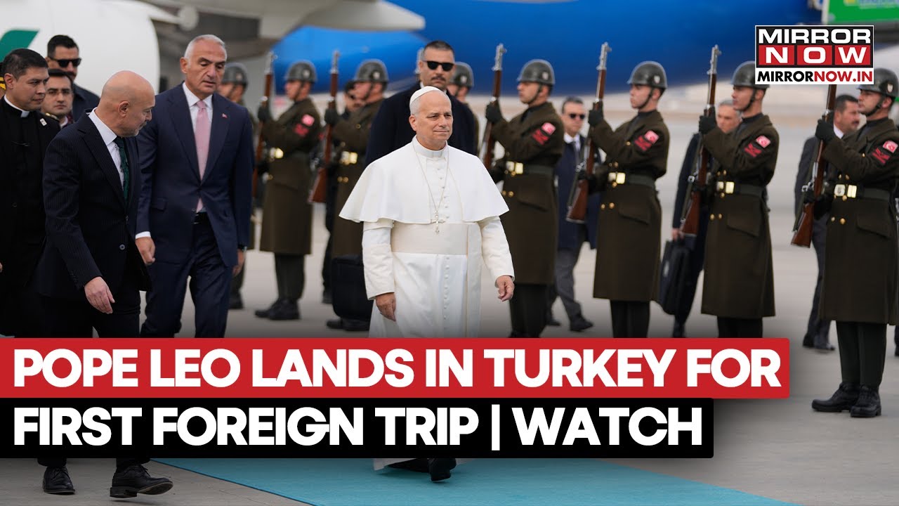 Pope Leo Arrives In Turkey To Begin His First Foreign Trip, Meets President Erdogan In Ankara