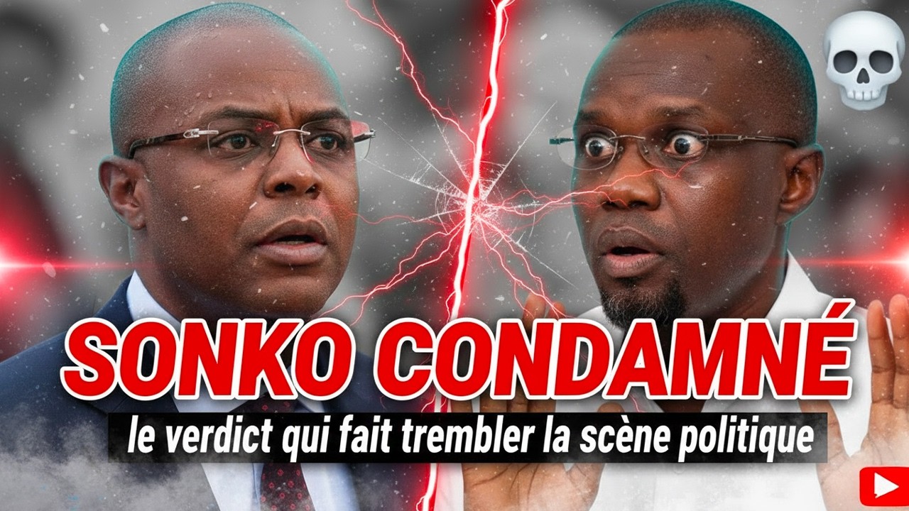 C’EST FINI POUR SONKO ? La Cour suprême confirme sa condamnation 😱