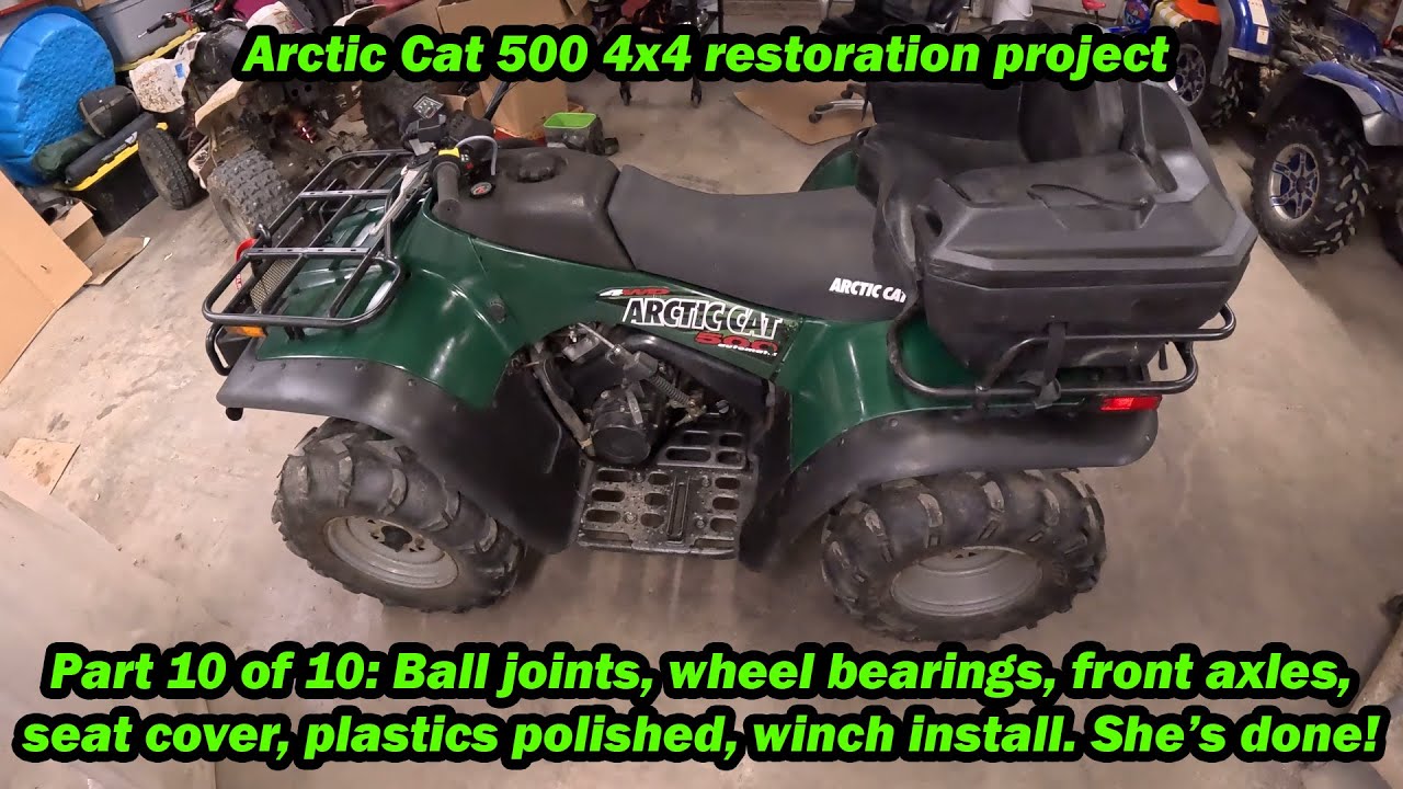 Проект реставрации Arctic Cat 500 4x4, часть 10 из 10: Последние штрихи!