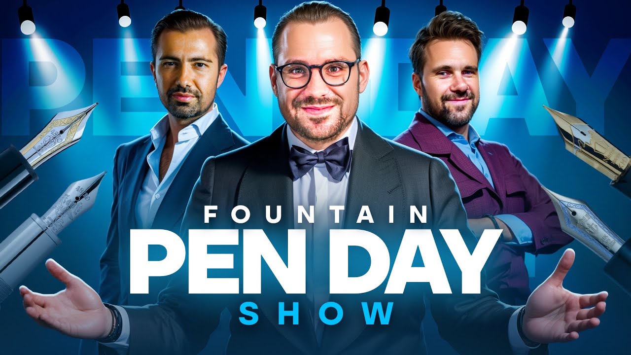 The Fountain Pen Day Show &mdash; Six Hour Live Streaming with Special Guests (Nov 7 2025)