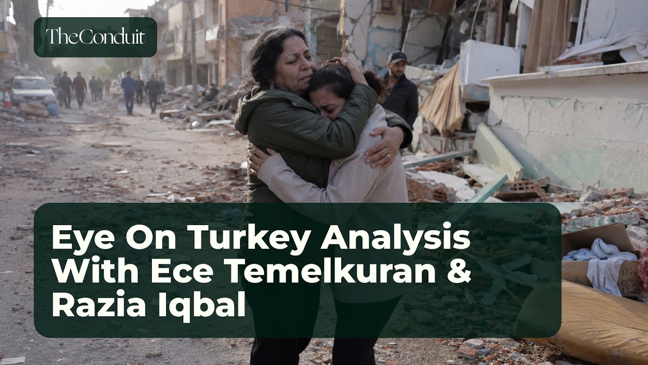 Breaking News Event: Eye on Turkey Analysis with Ece Temelkuran & Razia Iqbal