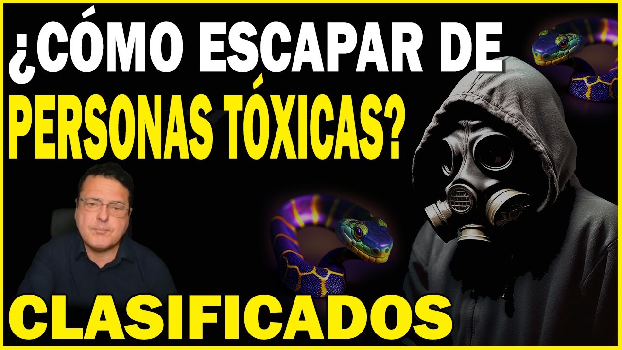 GUÍA PARA EVITAR LAS TRAMPAS DE LAS PERSONAS TÓXICAS ➡️ CLASIFICADOS - Dr. Iñaki Piñuel