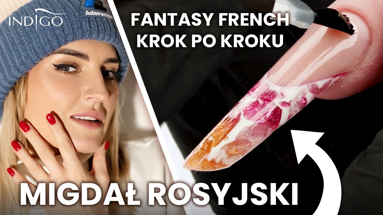 Migdał rosyjski w wersji Fantasy French! Przedłużanie paznokci żelem krok po kroku | Indigo Nails