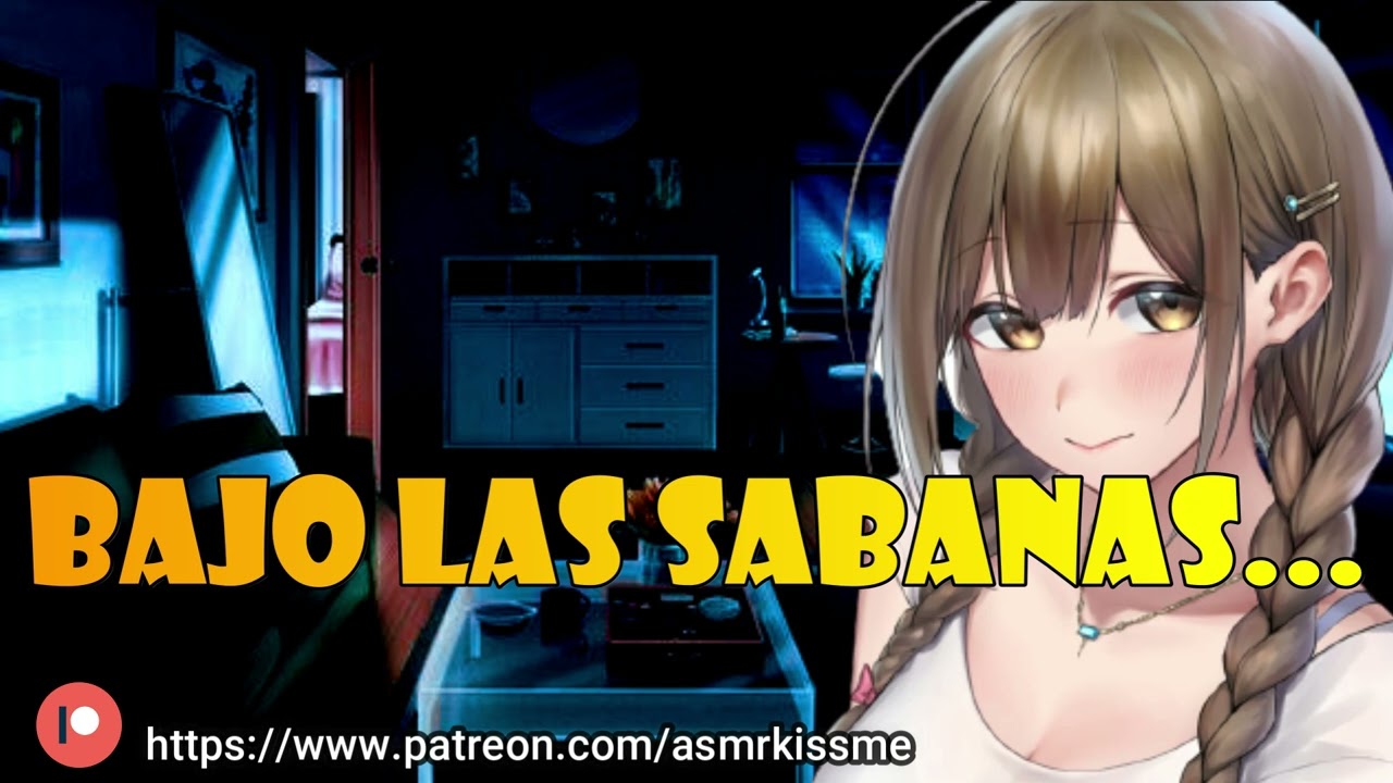 CHICA BULLY duerme contigo y quiere hacerte suyo 🔥asmr roleplay hare lo que tu quieras