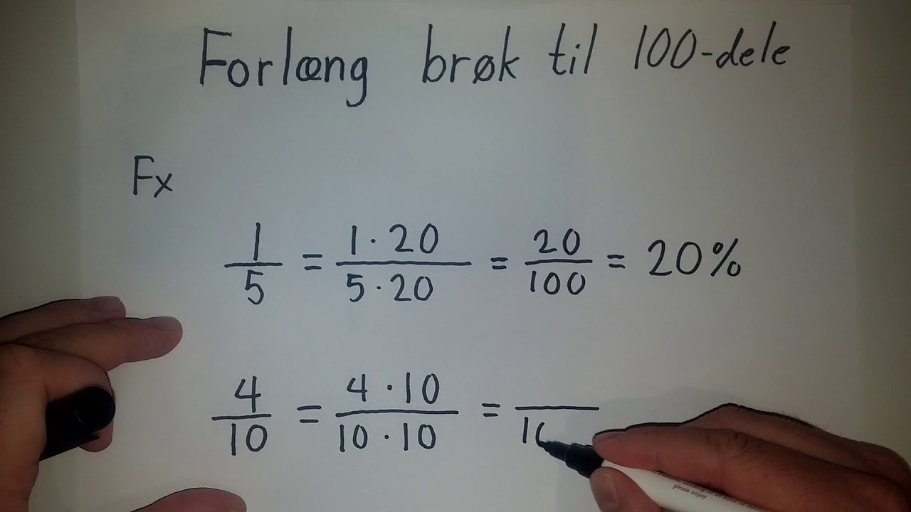 Omregning fra brøk til procent