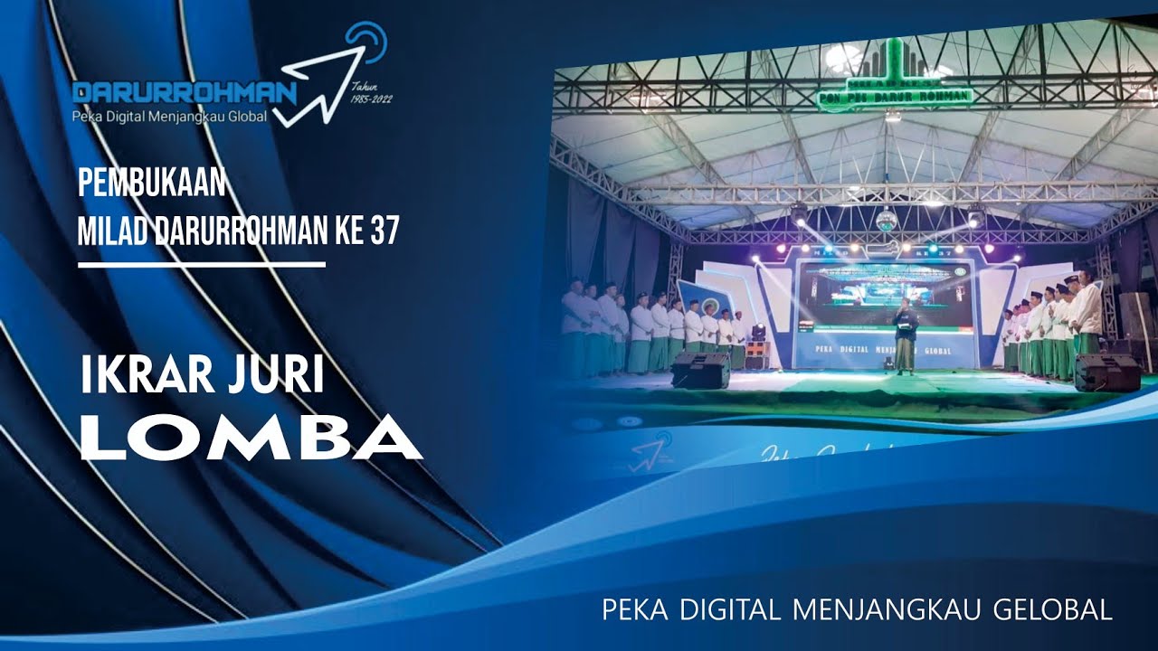 Ikrar Juri Lomba Akhirus Sanah || SPESIAL MILAD DARURROHMAN KE 37 ||