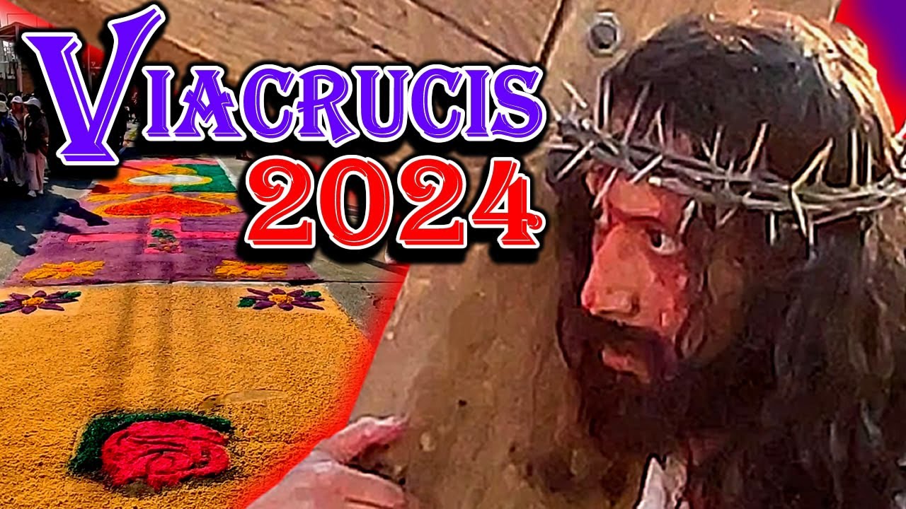 Viacrucis 2024 - 