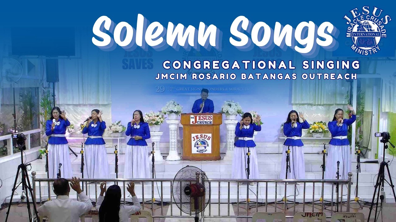 SOLEMN SONGS | JMCIM ROSARIO BATANGAS | FEBRUARY 27, 2026