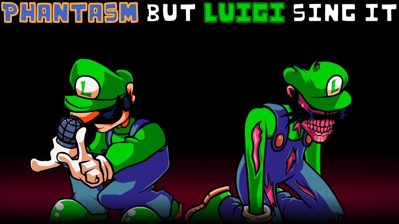Phantasm but Luigi sing it | FNF cover