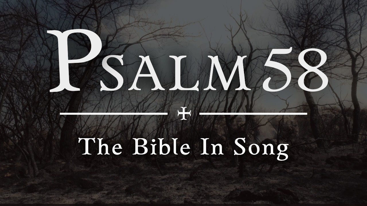 Psalm 58: A Prayer Against Injustice | Full Bible Text | Acoustic Worship & Prayer