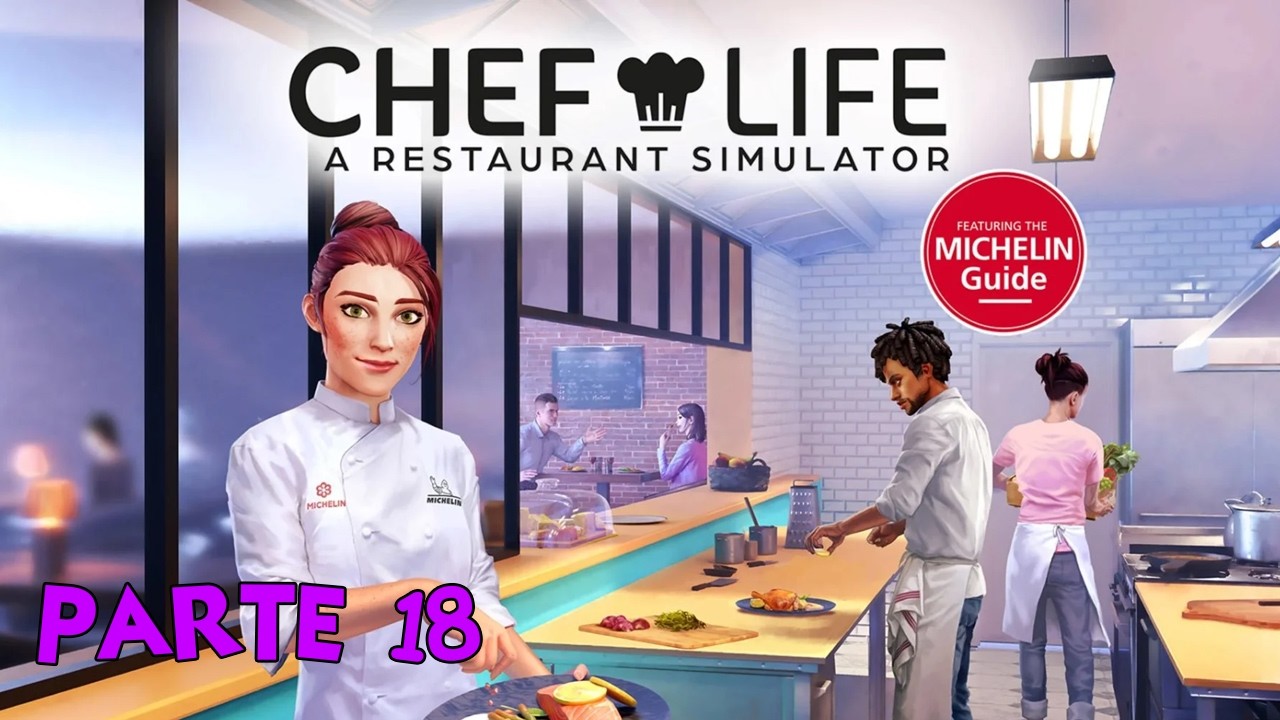 Chef Life Simulador (PC) - Episodio 18