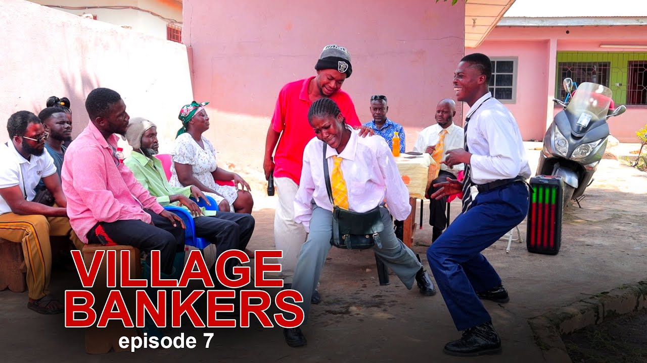 VILLAGE🔥BANKERS😂 episode 7 ft Opoku Bilson/Kenya/Pantan/Maxybos/Alatiawie/Disway