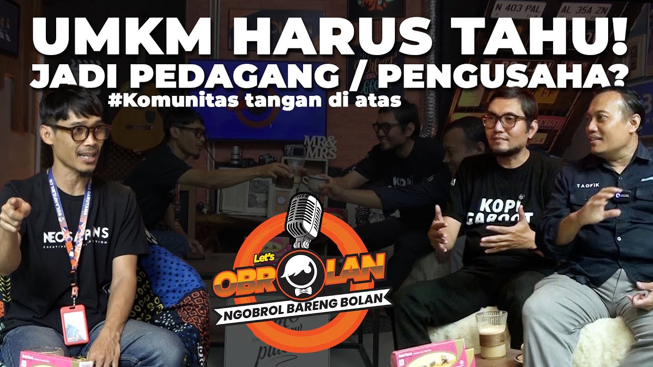 UMKM HARUS TAHU! KITA ITU PEDAGANG ATAU PENGUSAHA? - obrolan podcast entrepreneur!