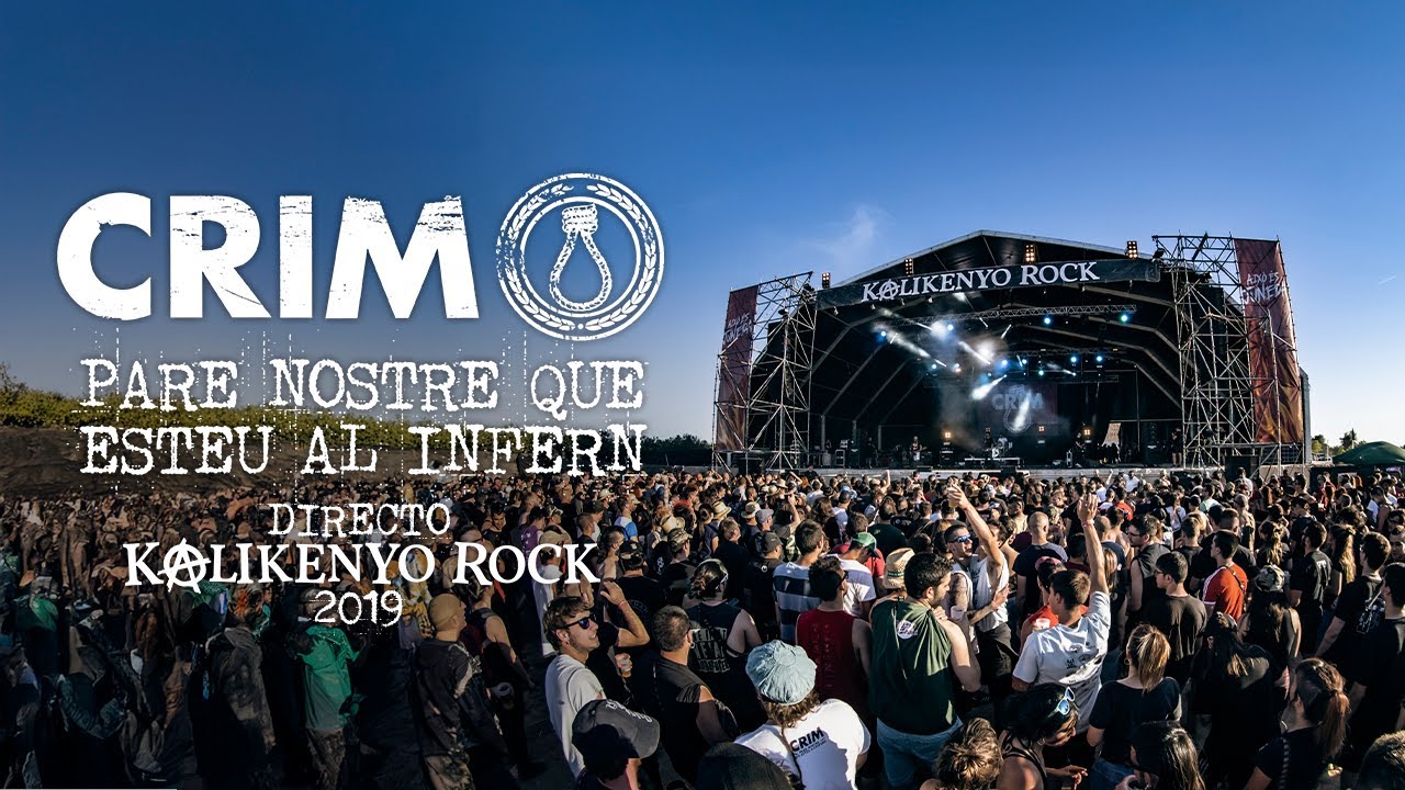 Crim - Pare nostre que esteu a l'infern (Directo Kalikenyo Rock 2019)