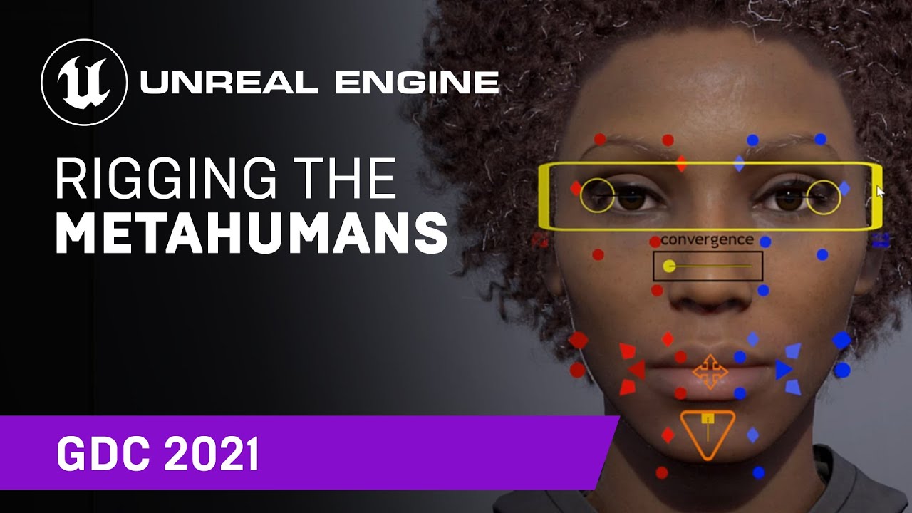 Rigging the MetaHumans | GDC 2021 | Unreal Engine