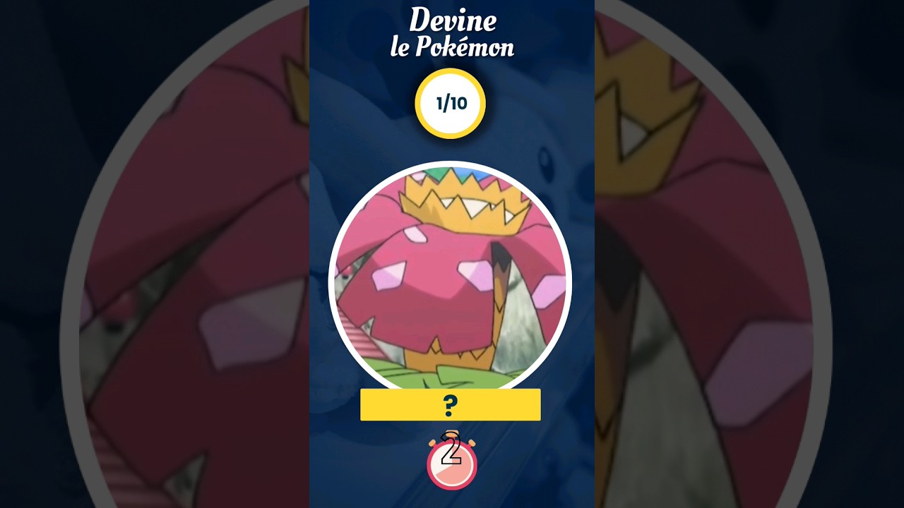 Devine le Pok&eacute;mon - 2 secondes pour deviner - Combien de Pok&eacute;mon as-tu trouv&eacute;?