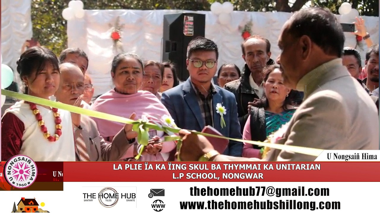 LA PLIE ÏA KA ÏING SKUL BA THYMMAI KA UNITARIAN L.P SCHOOL, NONGWAR