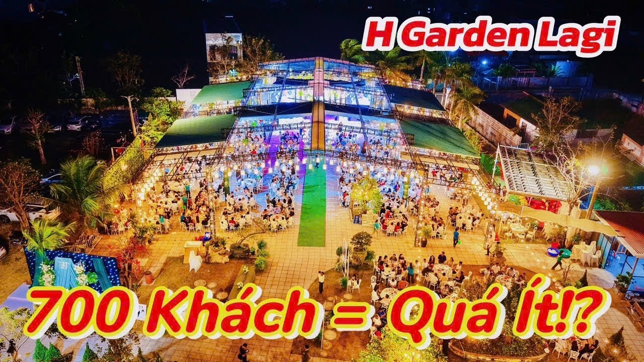 700 Khách = Quá Ít!? 😲 Hoa Viên H Garden Lagi – Nơi Tổ Chức Sự Kiện Lớn