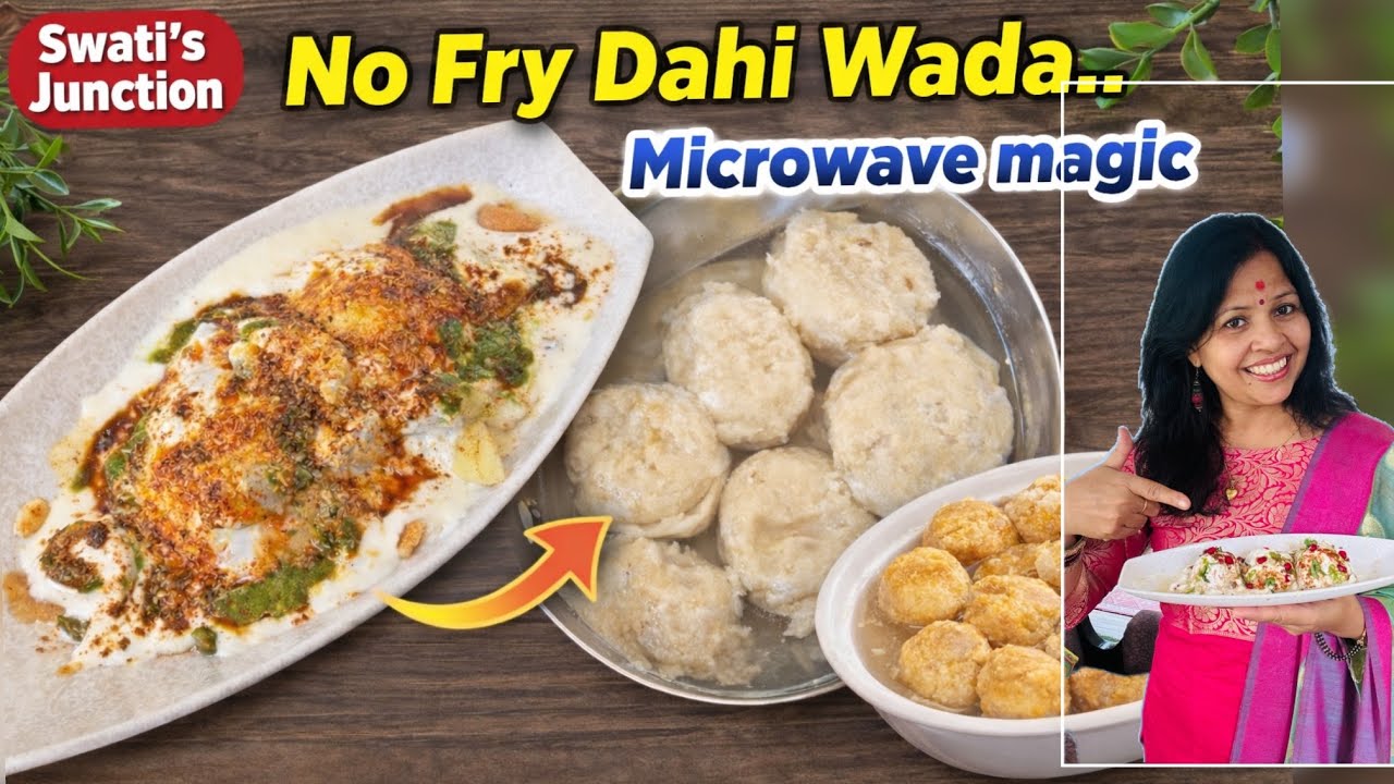 Dahi Vada Without Frying 😍 | Microwave Method + Traditional Fry Method | Holi Special