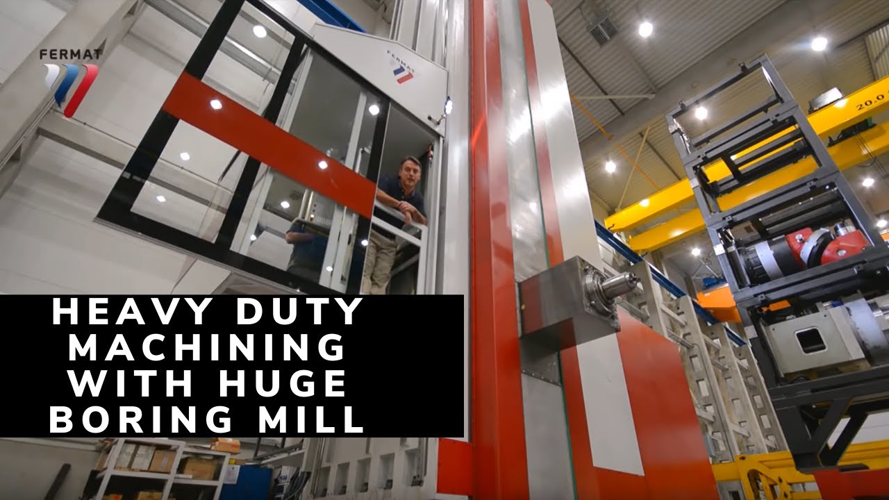 Heavy Duty Machining with FERMAT's Gigantic Floor Type Horizontal Boring Mill | FERMAT MACHINERY