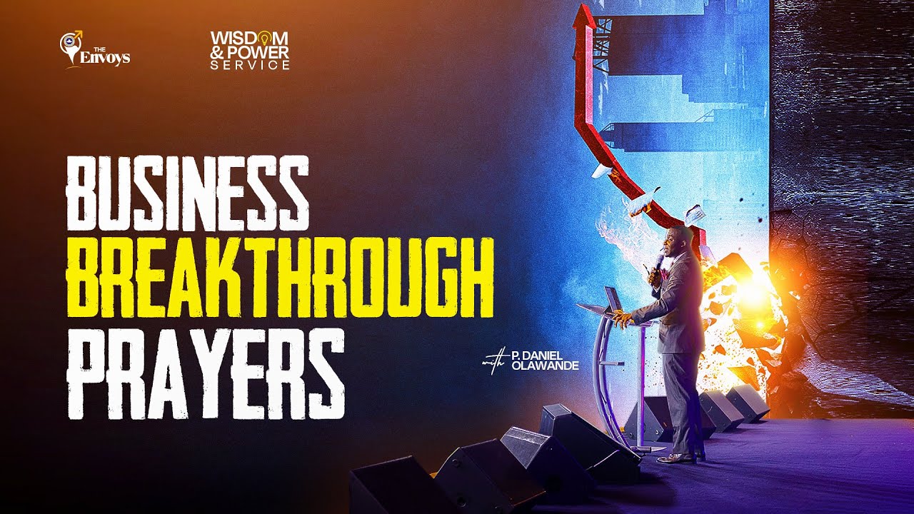 BUSINESS BREAKTHROUGH  PRAYER  || WISDOM & POWER  SERVICE  || #sundayservice  #rccg