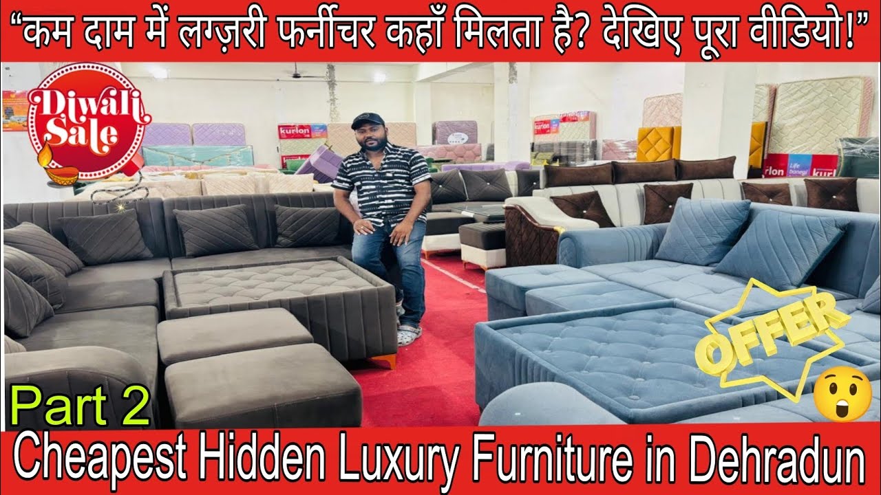 Cheapest HIDDEN LUXURY FURNITURE IN DEHRADUN 