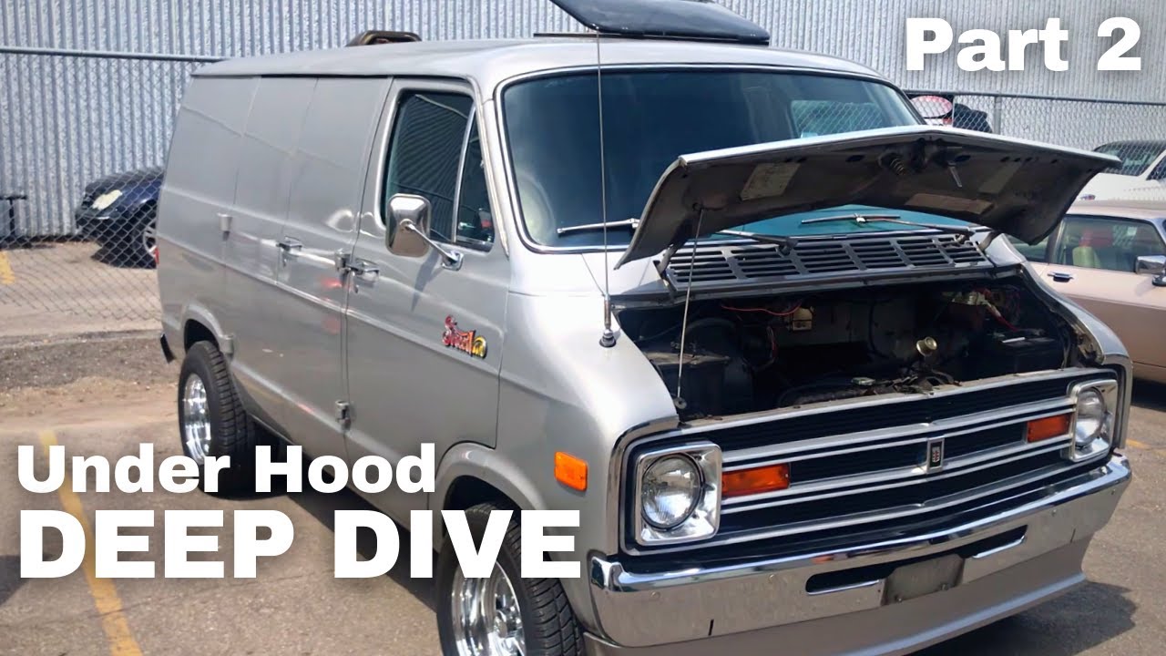 VAN LIFE | Under Hood Deep Dive | 1978 Dodge Street Van Custom Interior Build - Pt.2