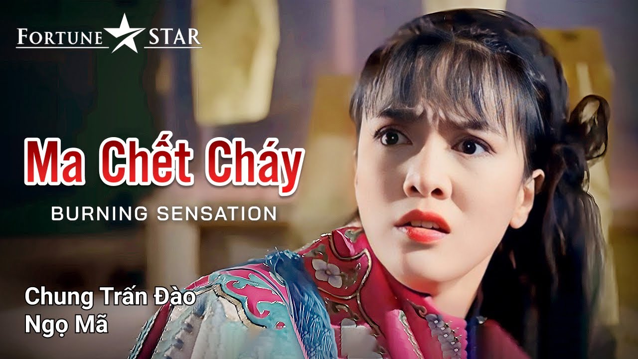 [Phim cuối tuần] Ma Chết Cháy (tiếng Việt) Chung Trấn Đào | Ngọ Mã | Trịnh Du Linh | FS Movie 1989