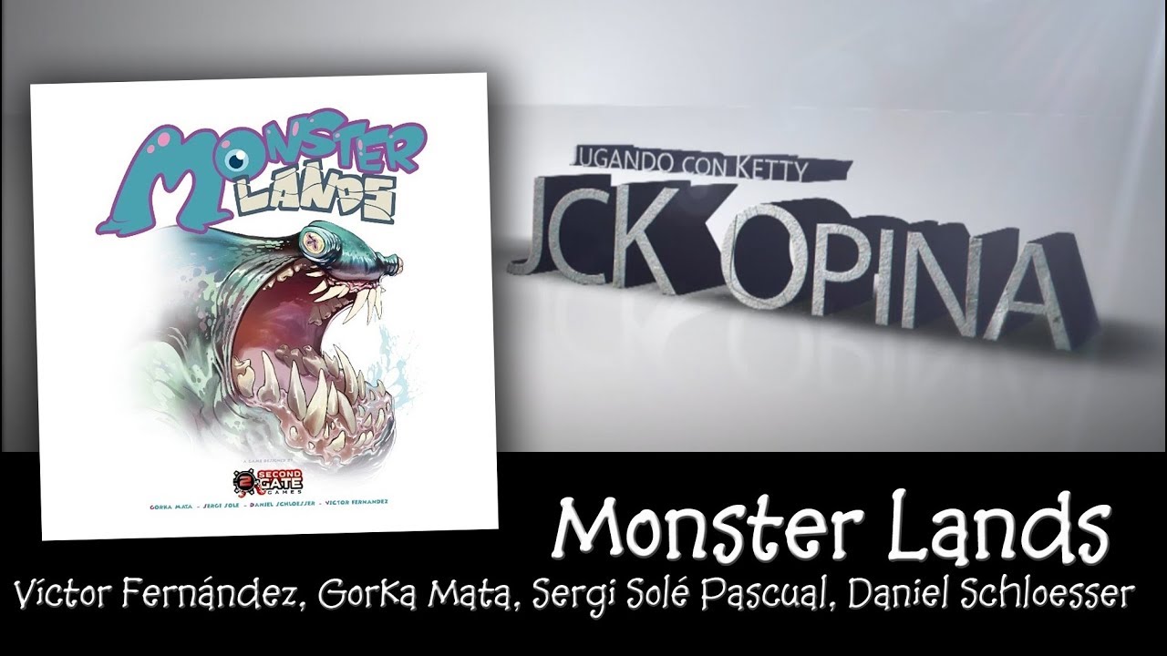 Monster Lands [JcK Opina ep. 133] [JcK / Juego de Mesa / Second Gate Games]
