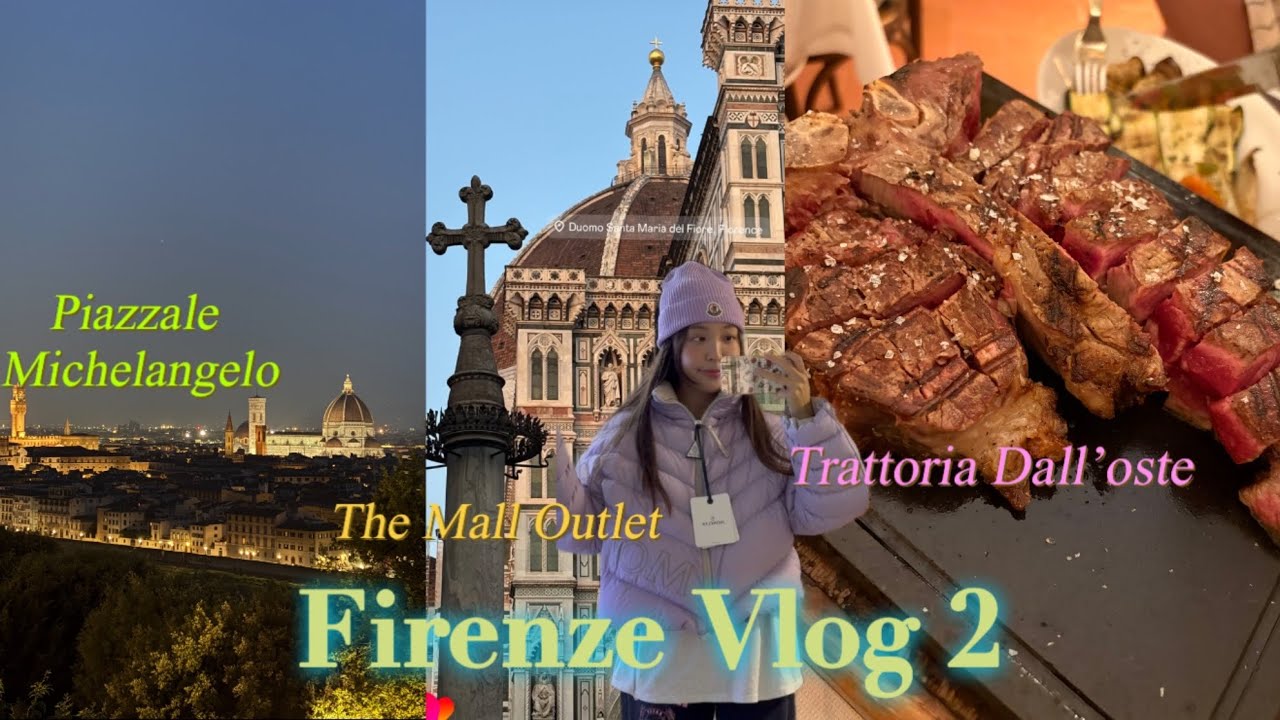 🇮🇹피렌체 더몰 아울렛, 스테이크 맛집🥩 Trattoria Dall’oste, 미켈란젤로 광장, Vivoli, 피렌체 맛집