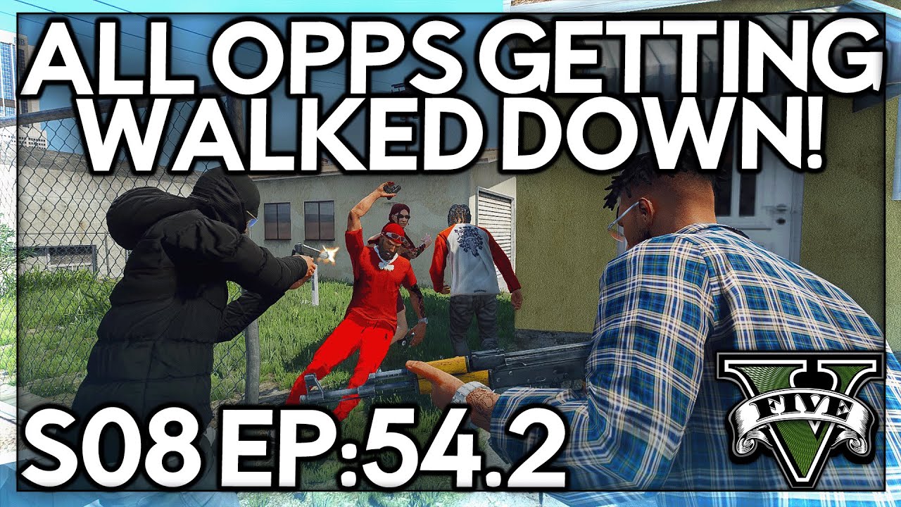 Episode 54.2: All Opps Getting Walked Down! | GTA RP | GW Whitelist