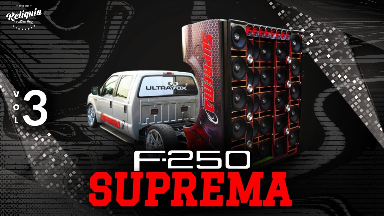 CD F250 SUPREMA VOLUME 3 ELETRO DANCE PANCADÃO AUTOMOTIVO - DJ EZEQUIAS PRODUCTIONS