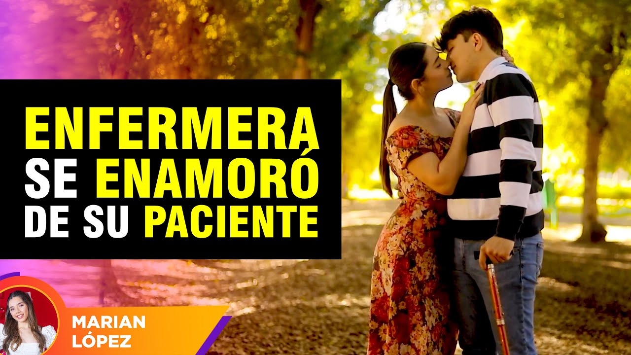 Enfermera se enamoró de su paciente