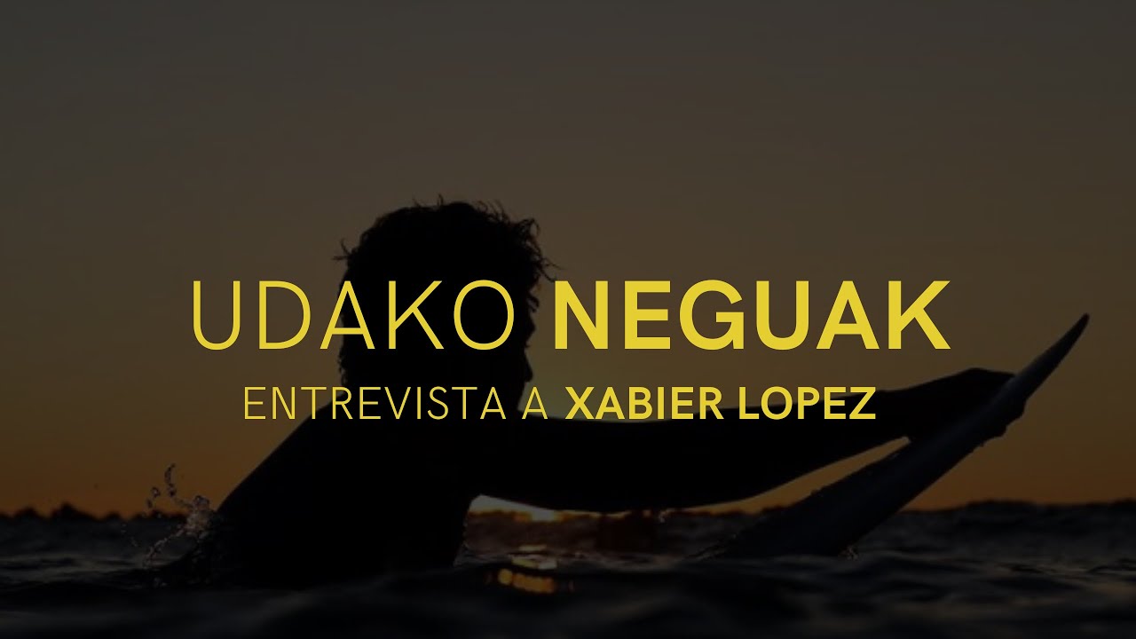 Entrevista  a Xabier Lopez | Udako Neguak