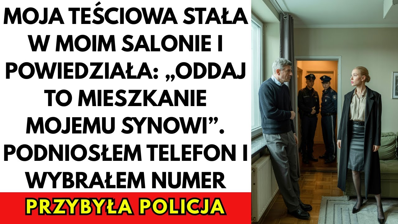 Teściowa zażądała mojego mieszkania w Warszawie dla swojego młodszego syna — wezwałam policję